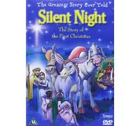 Silent Night - The Story Of The First Christmas