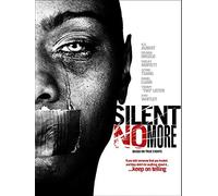 Silent No More