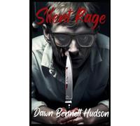 Silent Rage (SBI Agent Jimmy Kincaid)