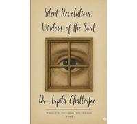Silent Revolutions: Windows of the Soul
