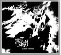 Silent Scream - In The Cinema