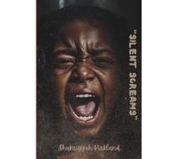 Silent Screams: Behind Closed Eyes