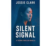 Silent Signal: 6 (The Silent Code)