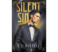 Silent Sin: A novel of early Hollywood
