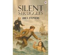 Silent Struggles (Edition1)