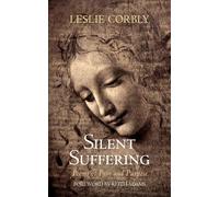 Silent Suffering: Poems of Pain and Purpose