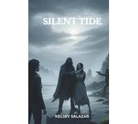 SILENT TIDE: Some voices won't stay silenced. (Redwood Coast romantic suspense)