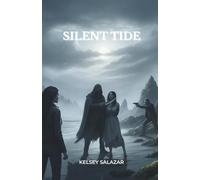SILENT TIDE: Some voices won't stay silenced. (Redwood Coast romantic suspense)