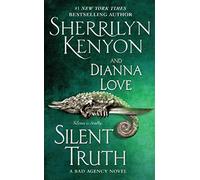 Silent Truth (B.a.d. Agency)