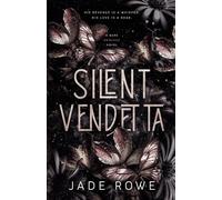 Silent Vendetta: A Dark Mafia Romance