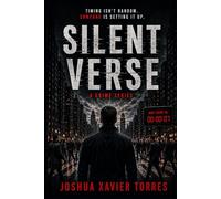 Silent Verse: A Psychological Crime Thriller About Patterns, Timing, and Control (Silent Verse Series)