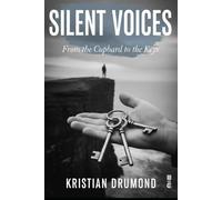 Silent Voices: From the cupboard to the Keys