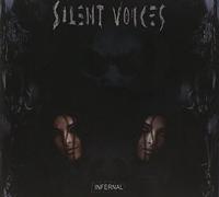 Silent Voices - Infernal