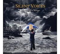 Silent Voices - Reveal The Change