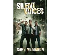 Silent Voices (The Concrete Grove Trilogy)