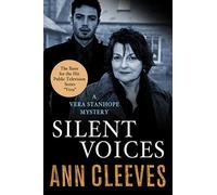 Silent Voices (Vera Stanhope Mystery)