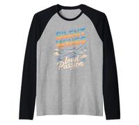 Silent Wings Loud Passion Gliding Glider Soaring Raglan Baseball Tee