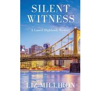 Silent Witness: A Laurel Highlands Mystery: 8
