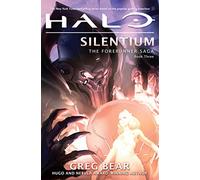 Silentium (Halo: the Forerunner Saga, 3)