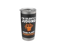 Silently Judging Plant Parenting Stainless Steel Insulated Tumbler