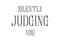 Silently Judging You Women's T-Shirt - White - S