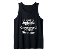 Silently Judging Your Crossword Puzzle Strategy Crew Fan Tank Top
