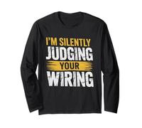 Silently Judging Your Wiring Distressed Electrician Graphic Long Sleeve T-Shirt