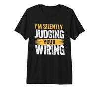 Silently Judging Your Wiring Distressed Electrician Graphic Premium T-Shirt