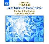 Silesian String Quartet - Meyer:Piano Quartet Quintet
