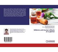 Silibinin anti-tumor effects at a glance