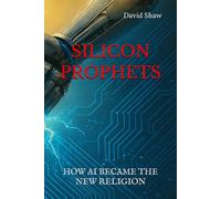 Silicon Prophets: How AI Became The New Religion