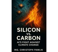 Silicon vs. Carbon: AI's fight against climate change