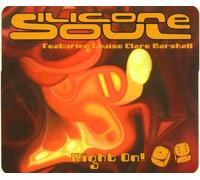 Silicone Soul - Right on