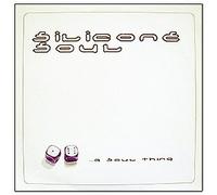 Silicone Soul - Soul Thing [VINYL]