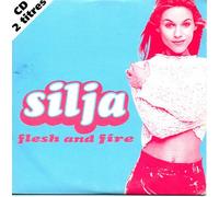 SILJA - Flesh and fire 2-track CARD SLEEVE 1 Flesh and fire (Radio edit) 2 Flesh and fire (Rage mix) CDSINGLE