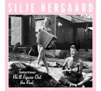 Silje Nergaard Tomorrow We'Ll Figure Out the Rest (CD)