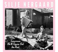 SILJE NERGAARD - Tomorrow We'll Figure Out the Rest - CD - J2z