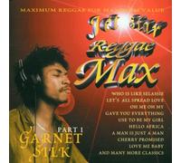 Silk Garnett - Garnett Silk Reggae Max