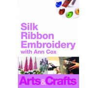 Silk ribbon Embroidery With Ann Cox
