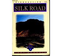 Silk Road from Xi'an to Kashgar (Odyssey Guides)