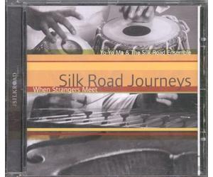 Silk Road Journeys - When Strangers Meet