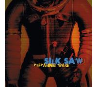 Silk Saw - Preparing Wars
