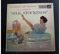 "Silk Stockings"Cast - "Silk Stockings" An Original Cast Recording