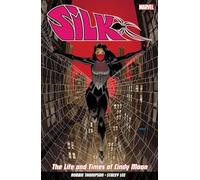 Silk Vol. 0: The Life and Times of Cindy Moon