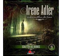 Irene Adler - Sonderermittlerin der Krone - Irene Adler 26 - Schatten des Ruhmes