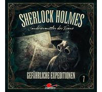 Sherlock Holmes - Sonderermittler der Krone - Sherlock Holmes 07: Gefährliche Expeditionen