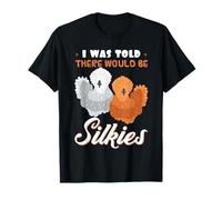 Silkie Chicken Lover Poultry Farmer Bantam Silky Hen Owner T-Shirt