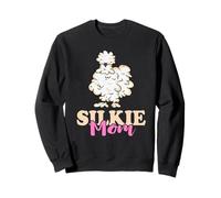 Silkie Mom Silky Chicken Smooth Cuddly Bird Silkie Chicken Sweatshirt