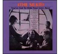 Silkie - You've Got To Hide Your Love Away