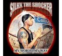Silkk the Shocker - My World My Way